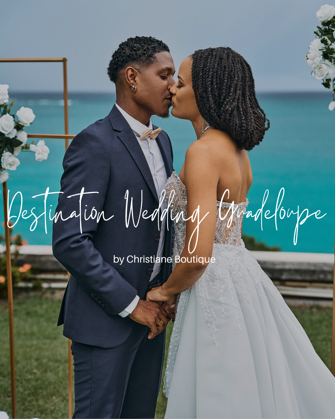 Transformez votre rêve en réalité avec notre offre exclusive, pour un mariage en Guadeloupe inoubliable<br>